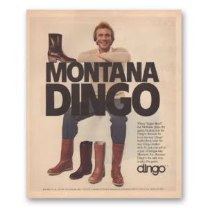 1983 Dingo Boots Print Ad | Montana