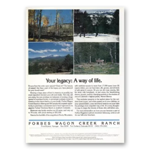 1983 Forbes Wagon Creek Ranch Print Ad | Your Legacy