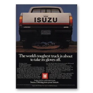 1983 Isuzu Pickup Truck Print Ad | Toughest Truck