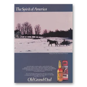 1983 Old Grand-Dad Bourbon Whiskey Print Ad | Bringing Home
