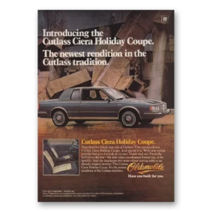 1983 Oldsmobile Cutlass Ciera Print Ad | Holiday Coupe
