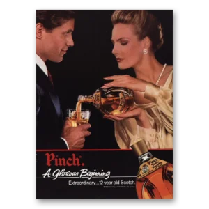 1983 Pinch Scotch Print Ad | Glorious Beginning
