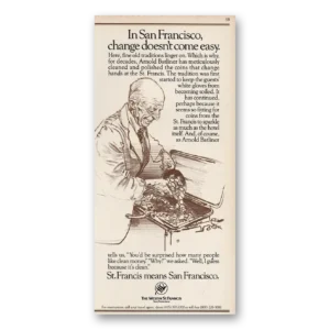 1983 Westin Hotels Print Ad | Change Doesn’t Come Easy