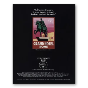 1984 Grand Hotel Rome Print Ad | Self Assured