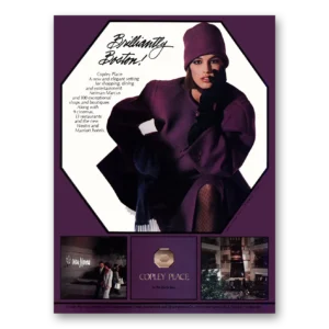 1984 Copley Place Print Ad | Brilliantly Boston