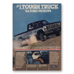1984 Ford Pickup Print Ad | Tough Truck