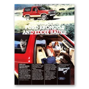 1984 Ford Bronco Print Ad | Eddie Bauer