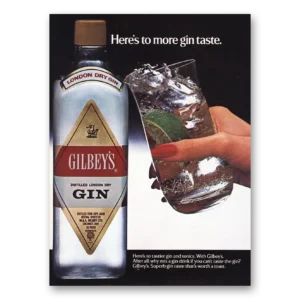 1984 Gilbeys Gin Print Ad | More Gin Taste
