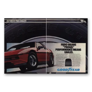1984 Goodyear Tires Print Ad | Fiero Means Proud