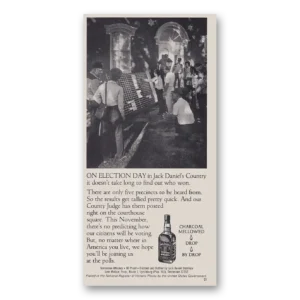 1984 Jack Daniels Print Ad | On Election Day