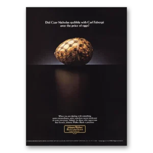 1984 Johnnie Walker Print Ad | Czar Nicholas Quibble Faberge