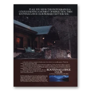 1984 Kootenai Lodge Club Print Ad | Moment Reflection