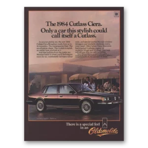 1984 Oldsmobile Cutlass Ciera Print Ad | Cutlass Ciera Onlycar This Stylish