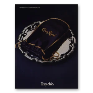 1984 Crown Royal Print Ad | Tray Chic