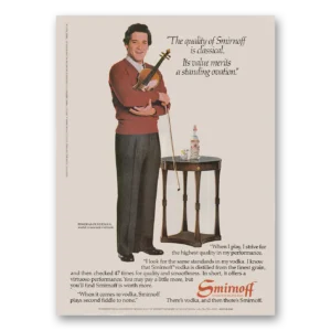1984 Smirnoff Vodka Print Ad | Pinchas Zuckerman