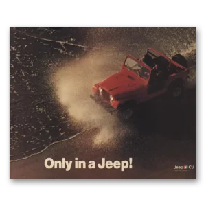 1985 Jeep CJ Print Ad | Only In Jeep