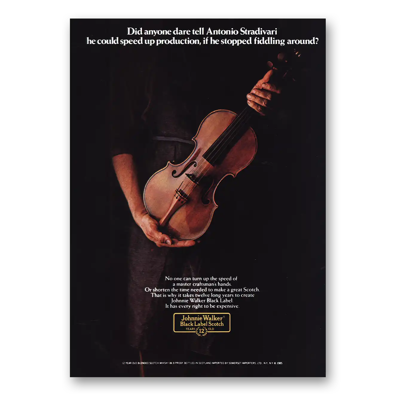 1985 Johnnie Walker Black Label Print Ad | Antonio Stradivari