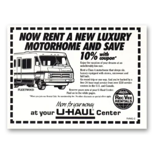 1985 Uhaul Print Ad | Luxury Motorhome