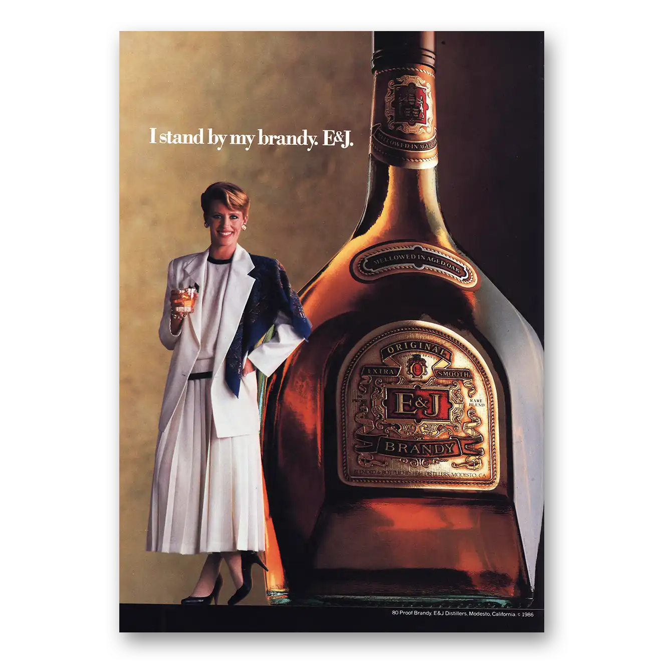 1986 E&J Brandy Print Ad | I Stand By My Brandy
