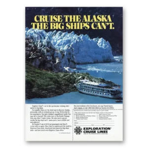 1986 Exploration Cruise Lines Print Ad | Cruise Alaska