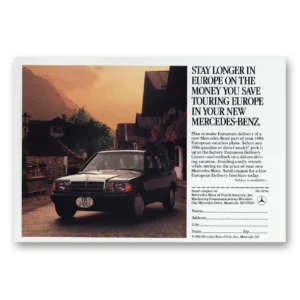 1986 Mercedes Benz Print Ad | Stay Longer