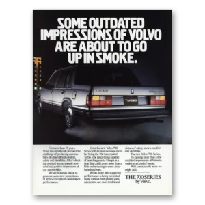 1986 Volvo 700 Series Print Ad | Up In Smoke