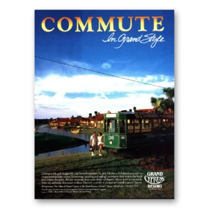 1987 Grand Cypress Resort Print Ad | Grand Style