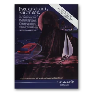 1987 Prudential Insurance Print Ad | You Can Dream