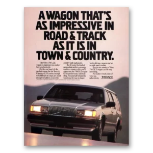 1987 Volvo Wagon Print Ad | Impressive