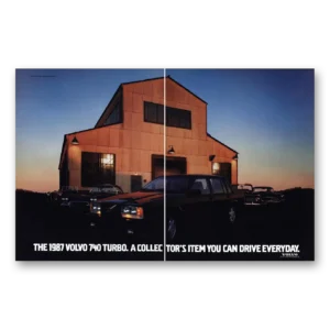 1987 Volvo 740 Turbo Print Ad | Collectors Item