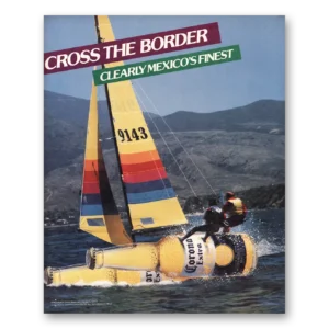 1988 Corona Beer Print Ad | Cross The Border
