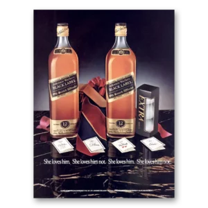 1988 Johnnie Walker Black Label Print Ad | She Loves Him