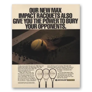 1989 Dunlop Tennis Print Ad | Max Impact