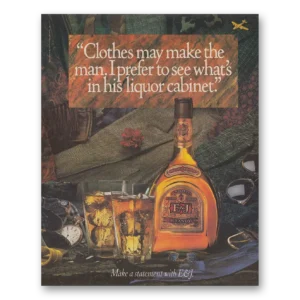 1989 E&J Brandy Print Ad | Make Man