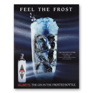 1989 Gilbeys Gin Print Ad | Feel Frost
