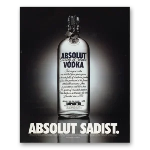 1990 Absolut Vodka Print Ad | Sadist