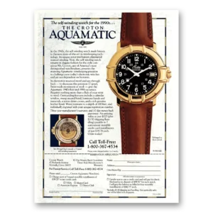 1990 Croton Watch Print Ad | Aquamatic Watch