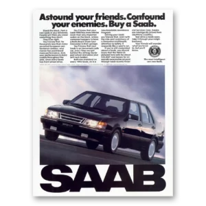1990 Saab Print Ad | Confound Enemies