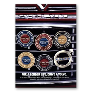 1990 Volvo Print Ad | Longer Life