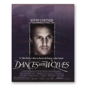 1991 Dances With Wolves Promo Print Ad | Kevin Costner