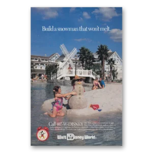 1991 Walt Disney World Print Ad | Disney World Buildsnowman That Won't Melt