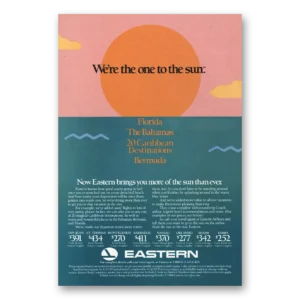 1987 Eastern Airlines Print Ad | One To Sun