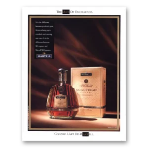 1991 Martell Cognac Print Ad | Good Great