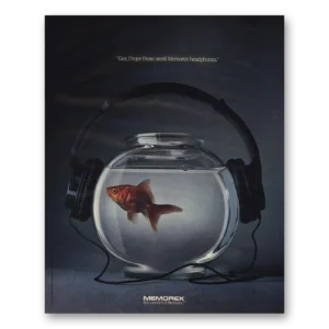 1991 Memorex Headphones Print Ad | Gee I Hope Those Arent