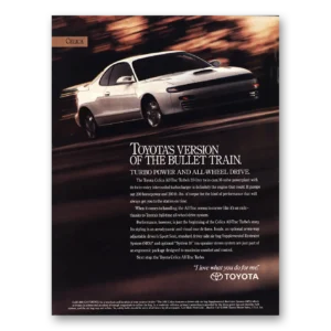 1991 Toyota Celica Print Ad | Bullet Train