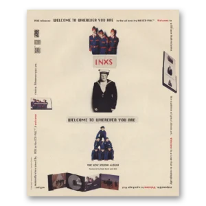 1992 INXS Promo Print Ad | Welcome Wherever