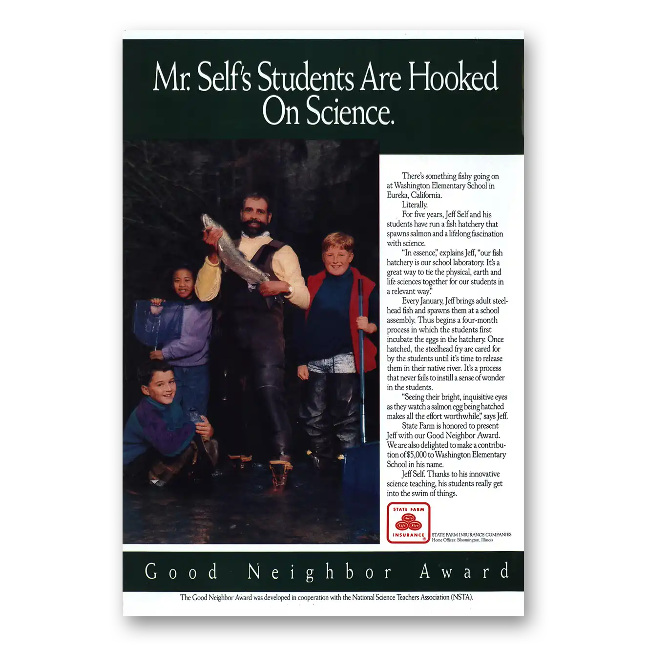 1992 State Farm Insurance Print Ad | Mr Selfs Students Are Hooked