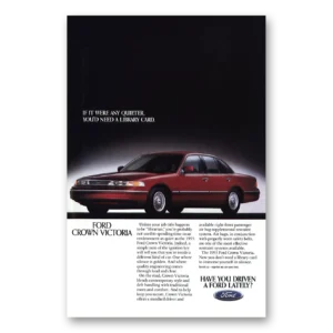 1993 Ford Crown Victoria Print Ad | Were Any Quieter