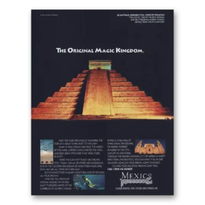 1993 Mexico Print Ad | Magic Kingdom