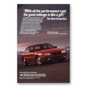 1993 Pontiac Grand Am Print Ad | Good Mileage